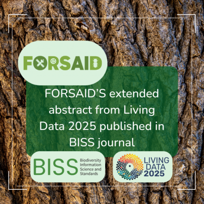 FORSAID's extended abstract from Living Data 2025 now available in the Biodiversity Information Science and Standards journal