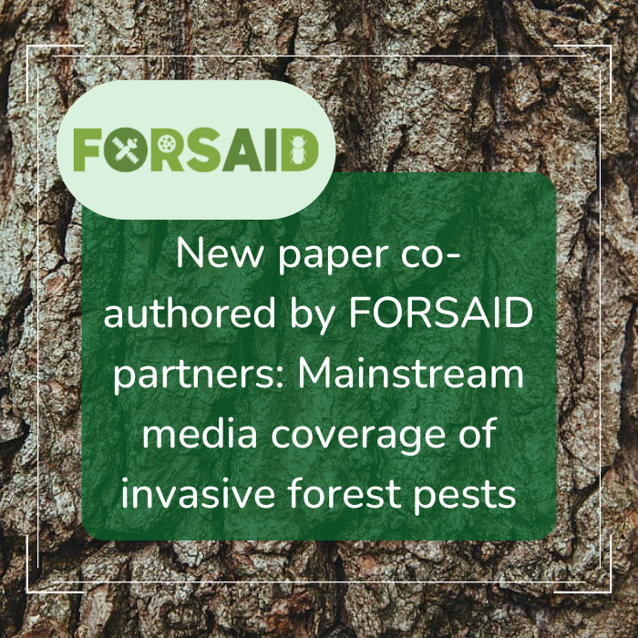New paper co-authored by FORSAID partners explores how mainstream media covers invasive forest pests
